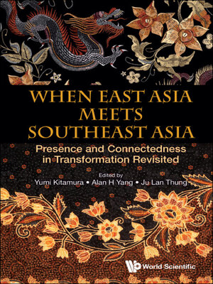 cover image of When East Asia Meets Southeast Asia